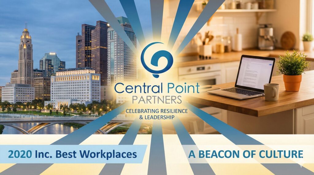 A Beacon of Culture in Challenging Times: Central Point Partners Named to Inc.’s 2020 Best Workplaces List